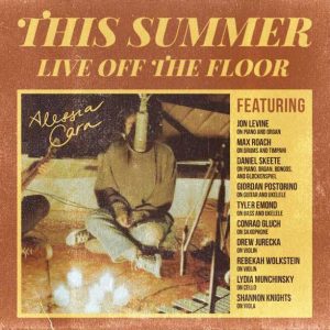 THIS SUMMER: LIVE OFF THE FLOOR