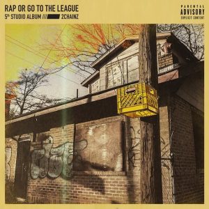 Rap or go to the league