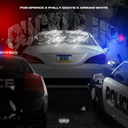 Buckle Up feat. PGS Spence, Armani White